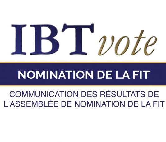 Communication des résultats de l’assemblée de nomination de la FIT